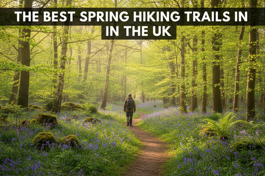 The Best Spring Hiking Trails in the UK